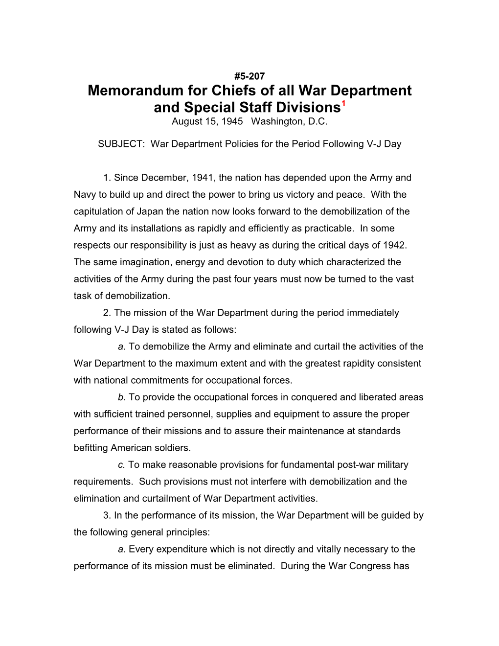 Memorandum for Chiefs of All War Department and Special Staff Divisions1