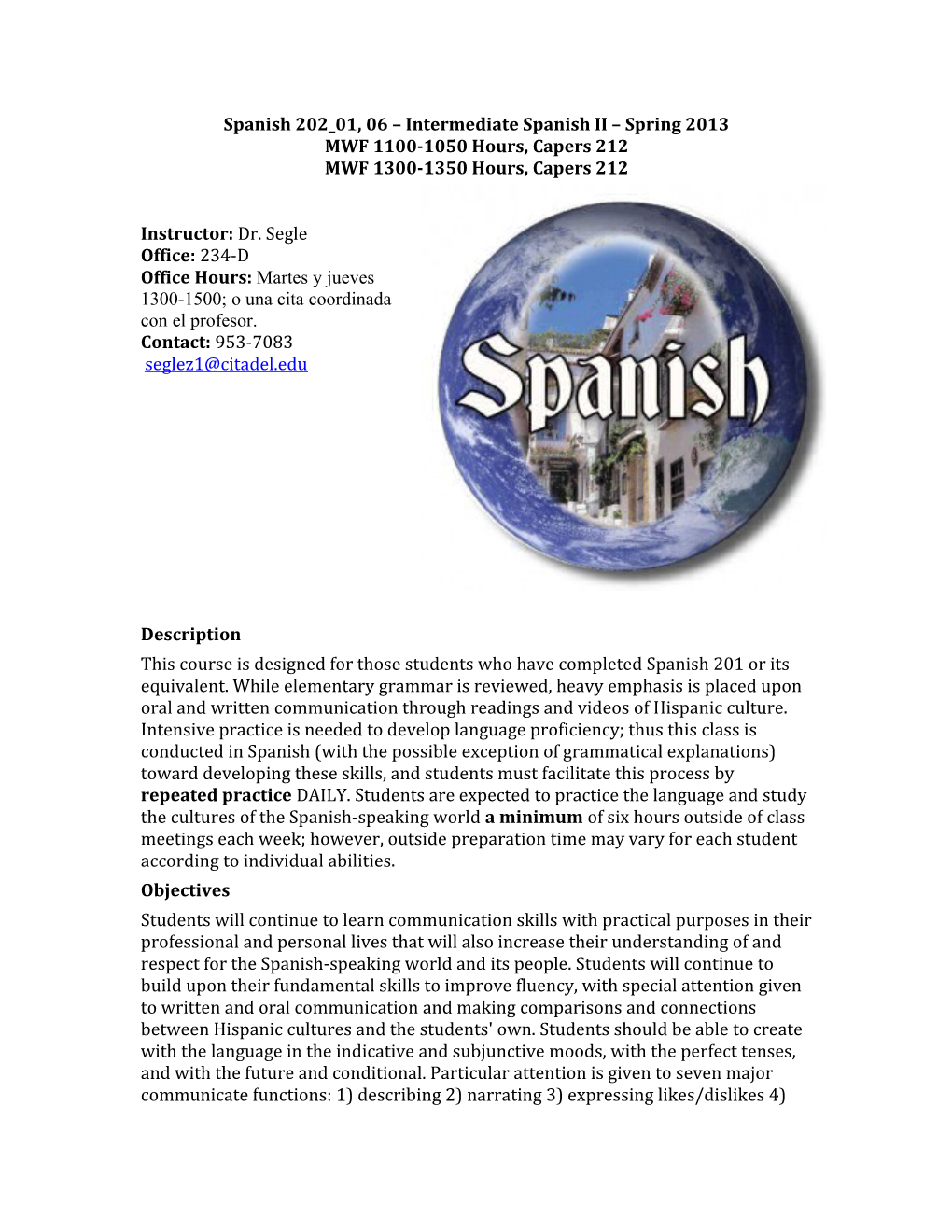 Spanish 202 01, 06 Intermediate Spanish II Spring 2013