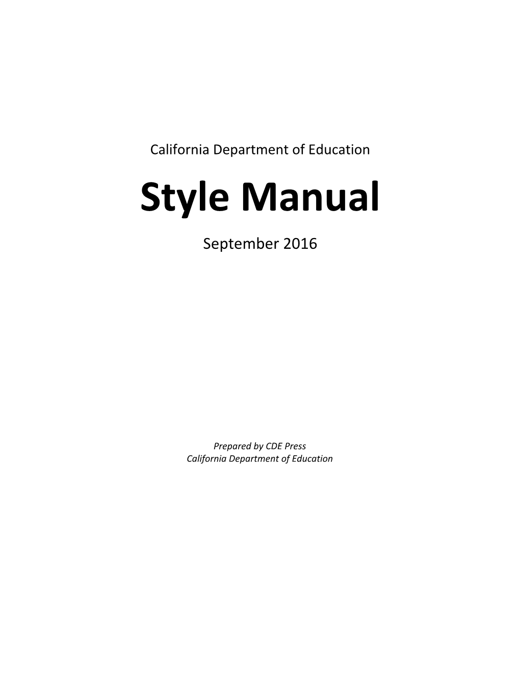 CDE Style Manual - Publications (CA Dept of Education)