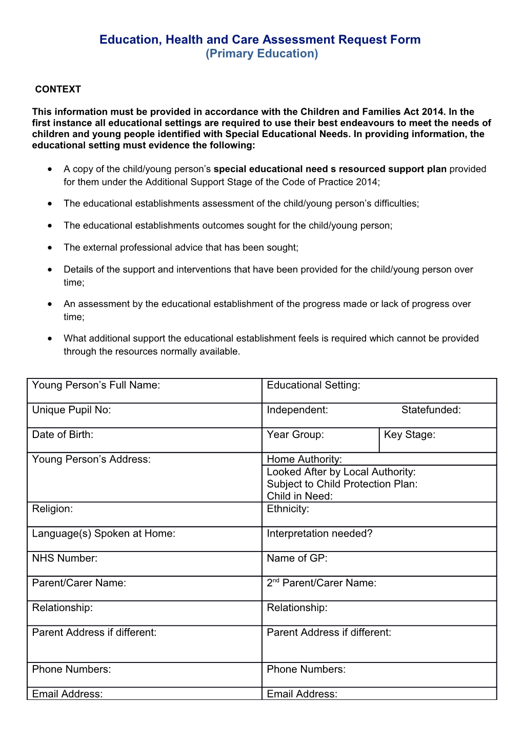 Education, Health and Care Assessment Request Form