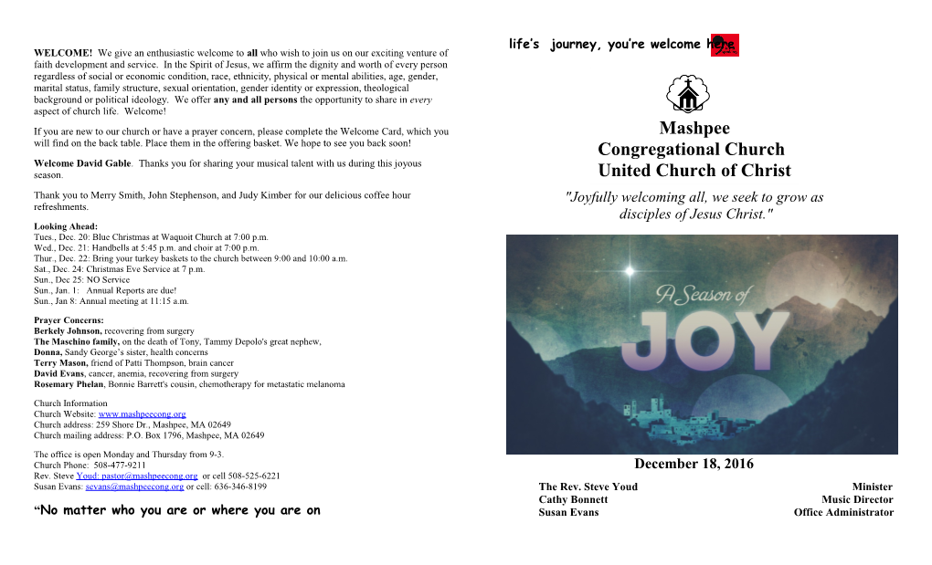 If You Are New to Our Church Or Have a Prayer Concern, Please Complete the Welcome Card