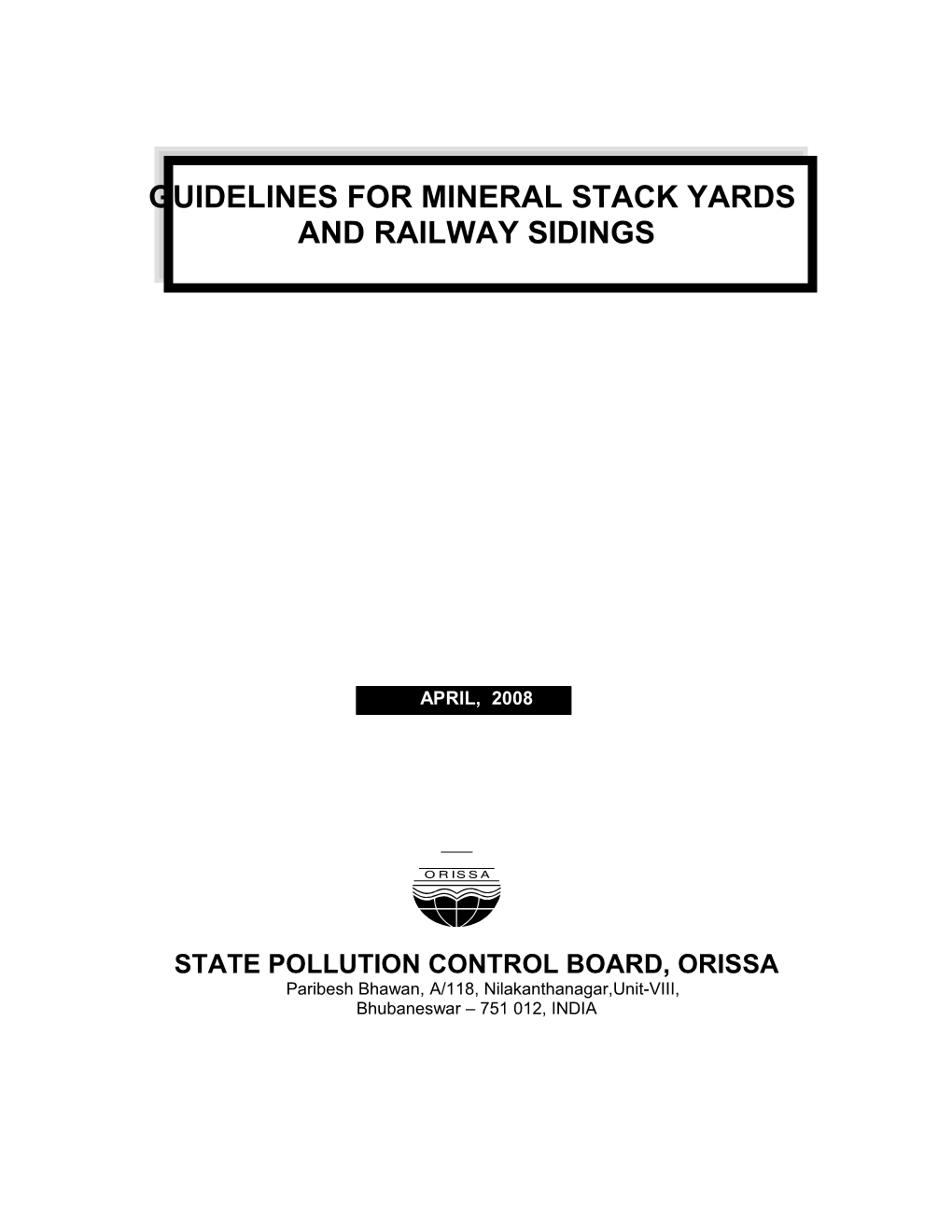 Guidelines for Mineral Stack Yards