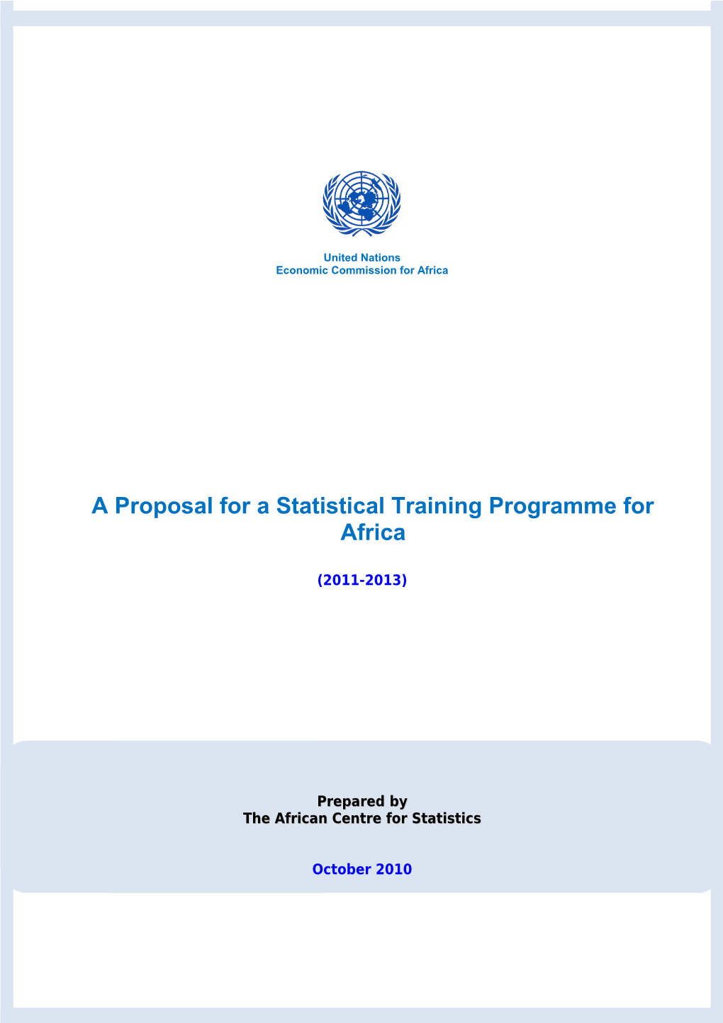Statistical Training Programme For Africa (STPA)