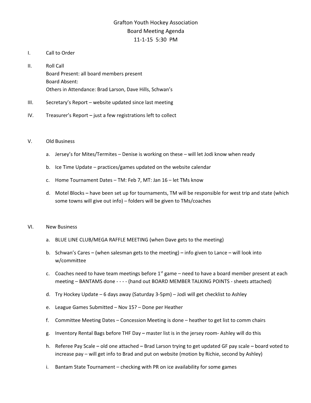 Grafton Youth Hockey Association Board Meeting Agenda 11-1-15 5:30 PM