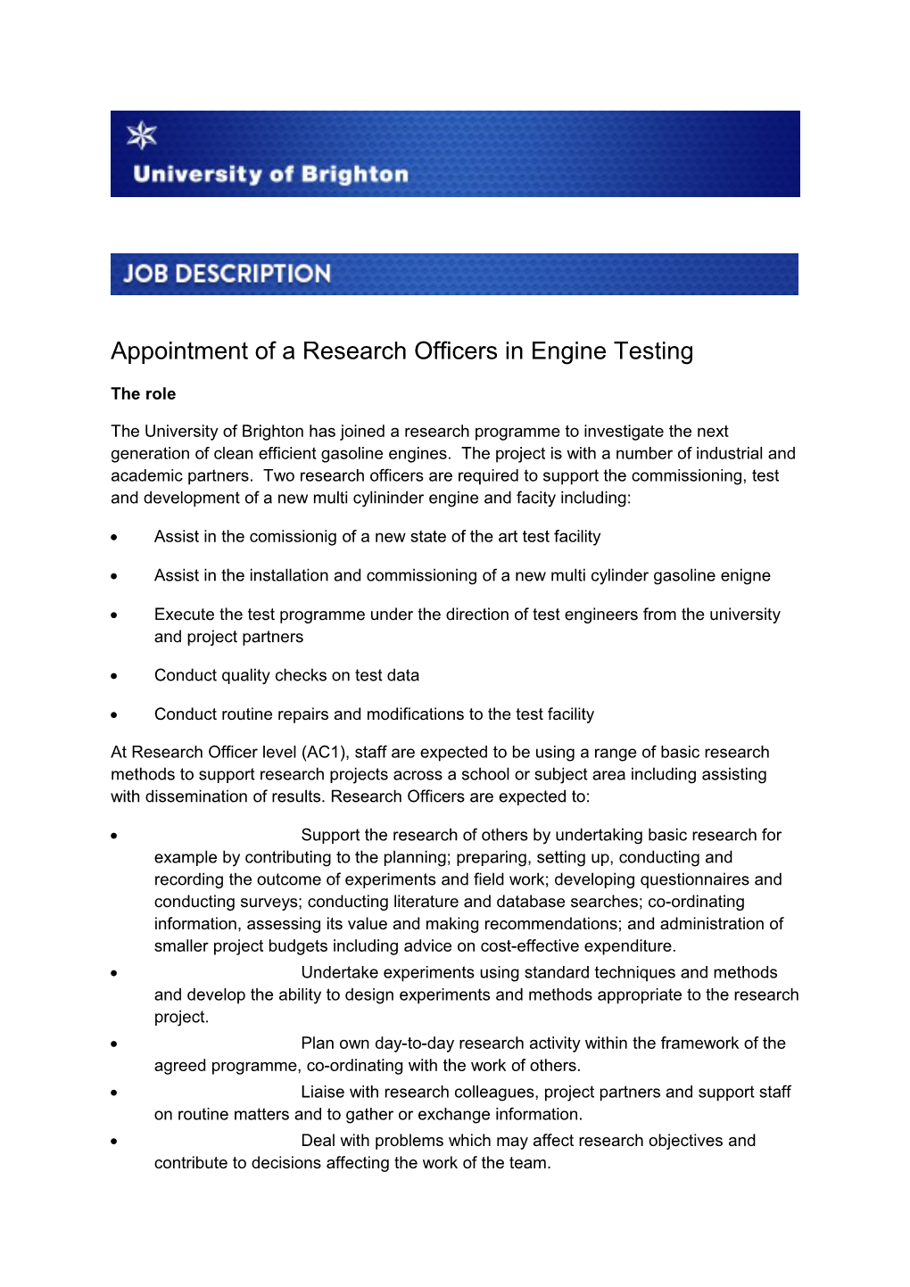 Appointment of a Research Officers in Engine Testing