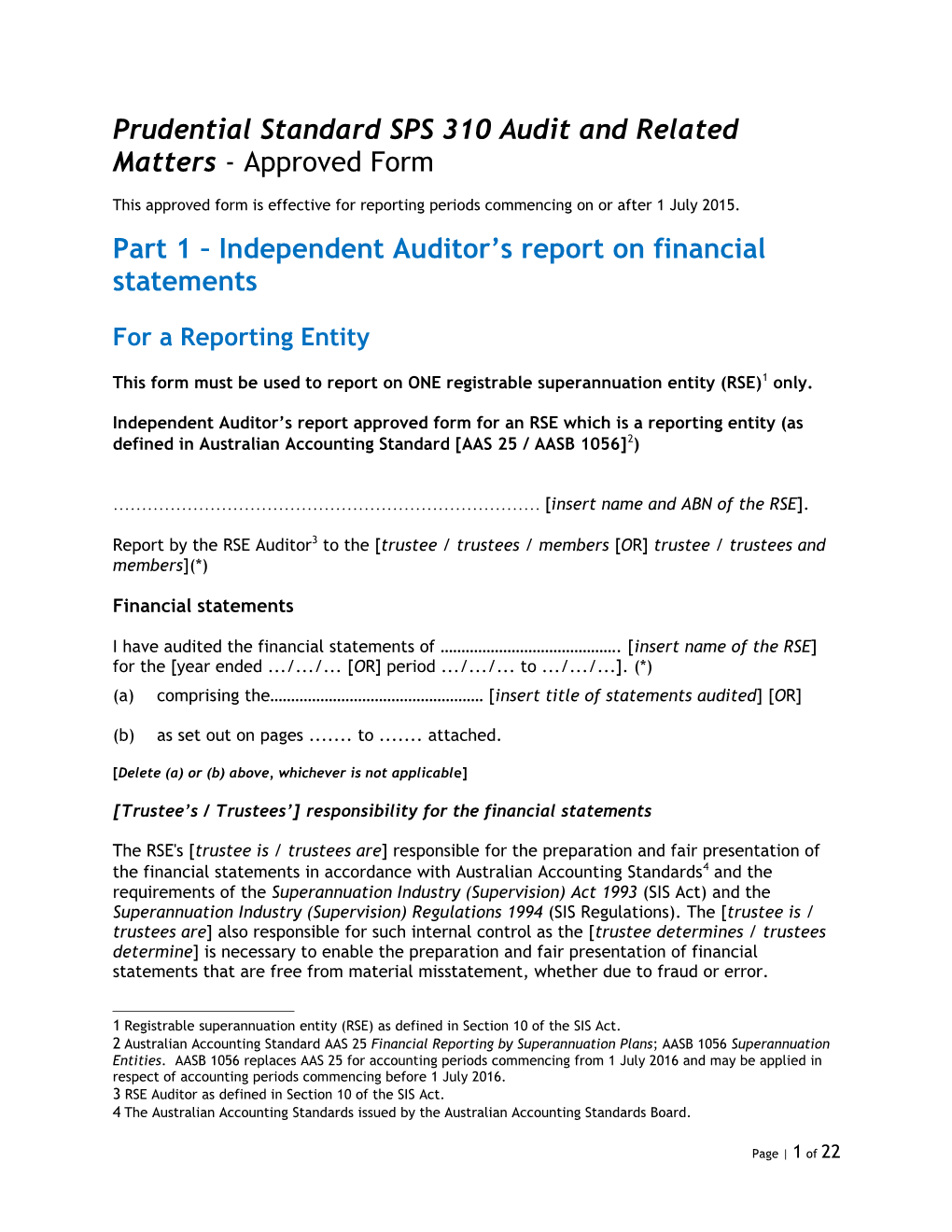 Superannuation Industry (Supervision) Act 1993 (SIS Act) Section 35C - Approved Form