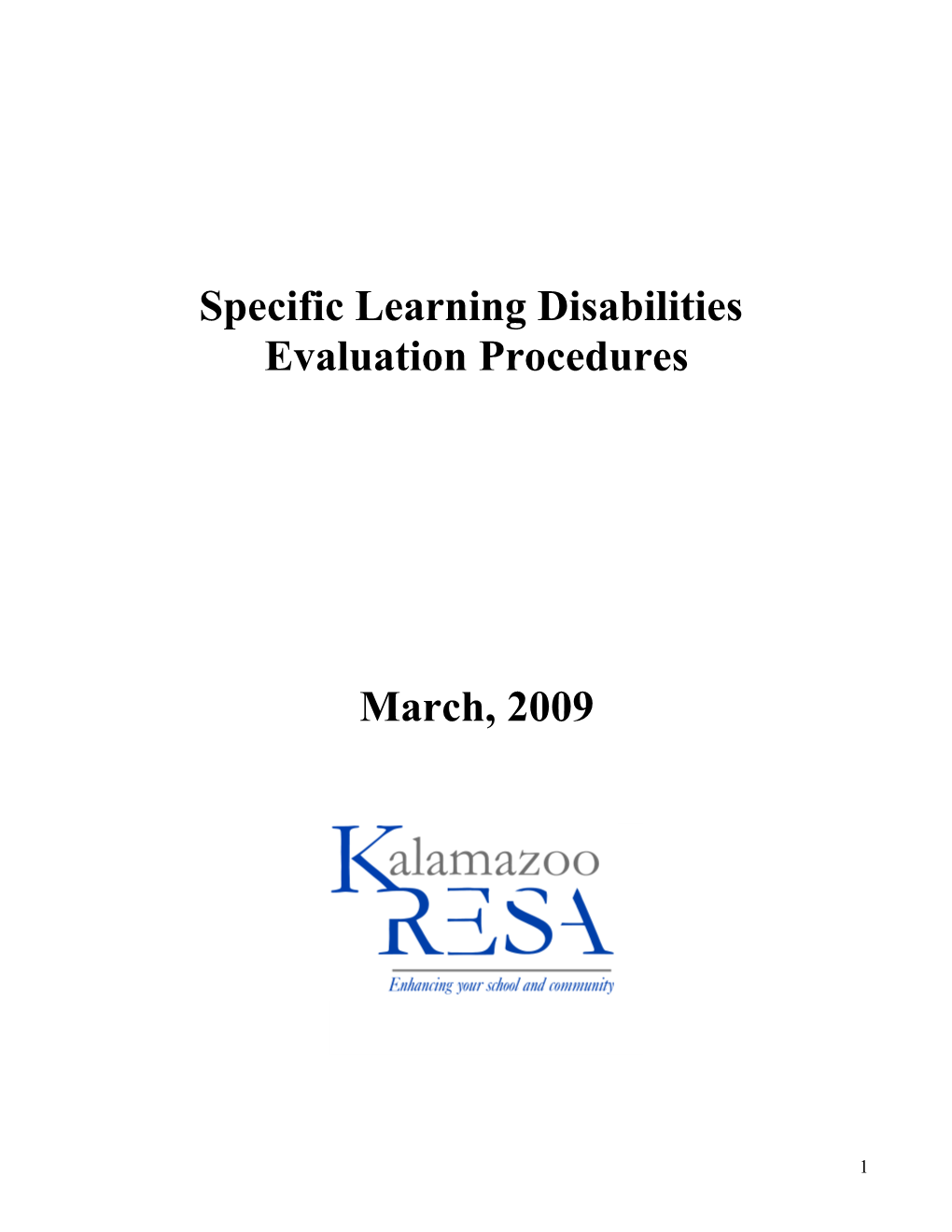 Specific Learning Disabilities Evaluation Procedures