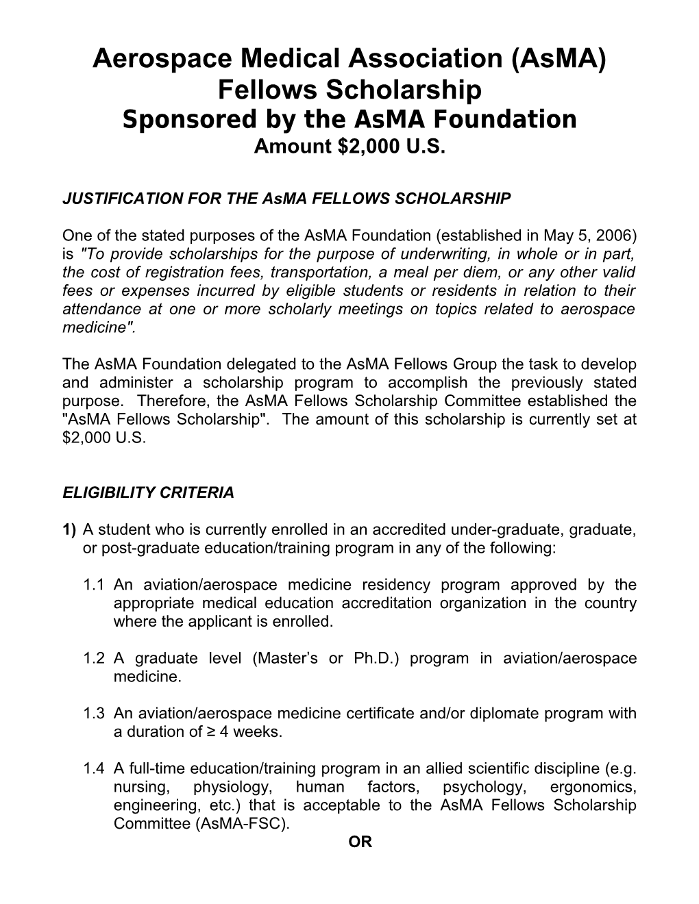 Asma Fellows Scholarship