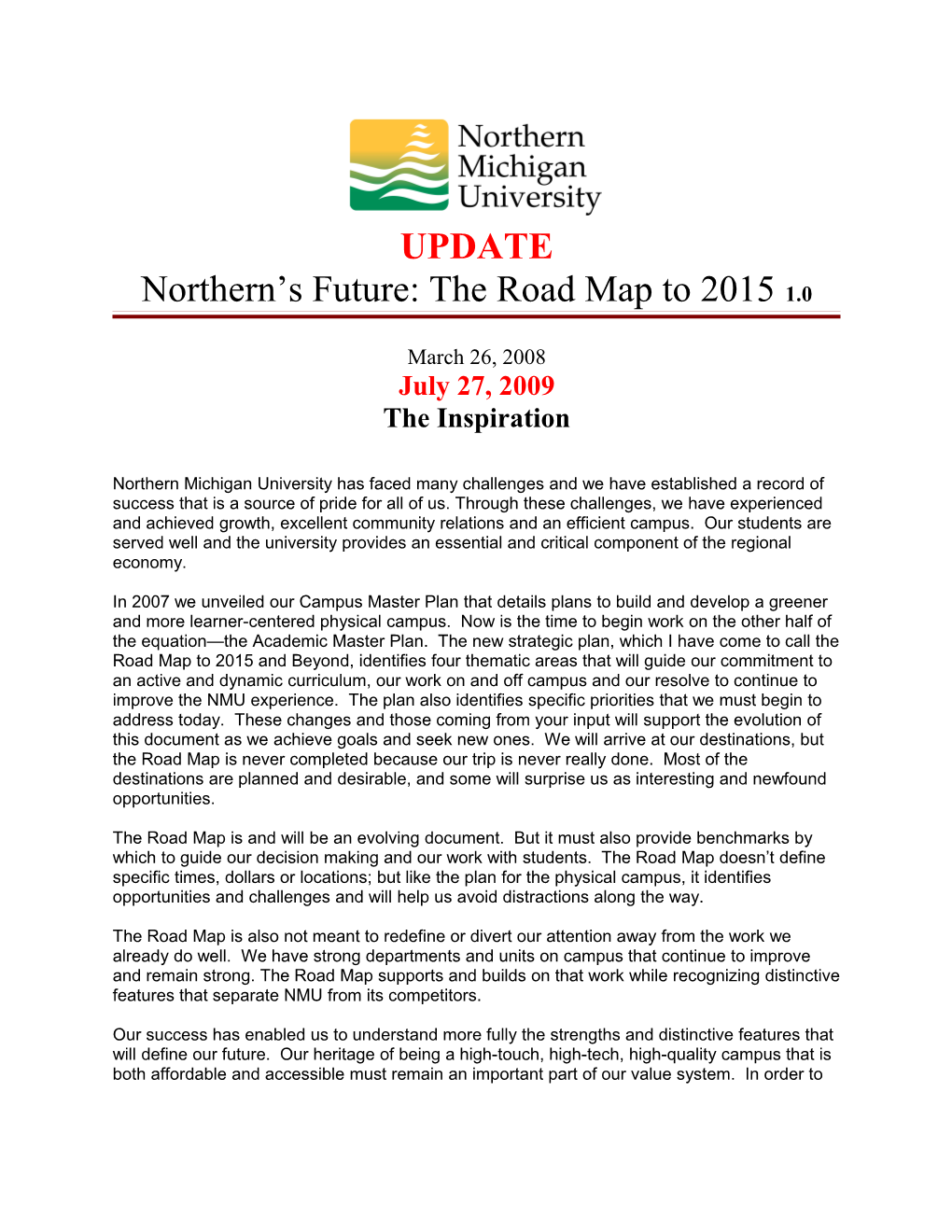 Northern’S Future : Traditions And Transformations