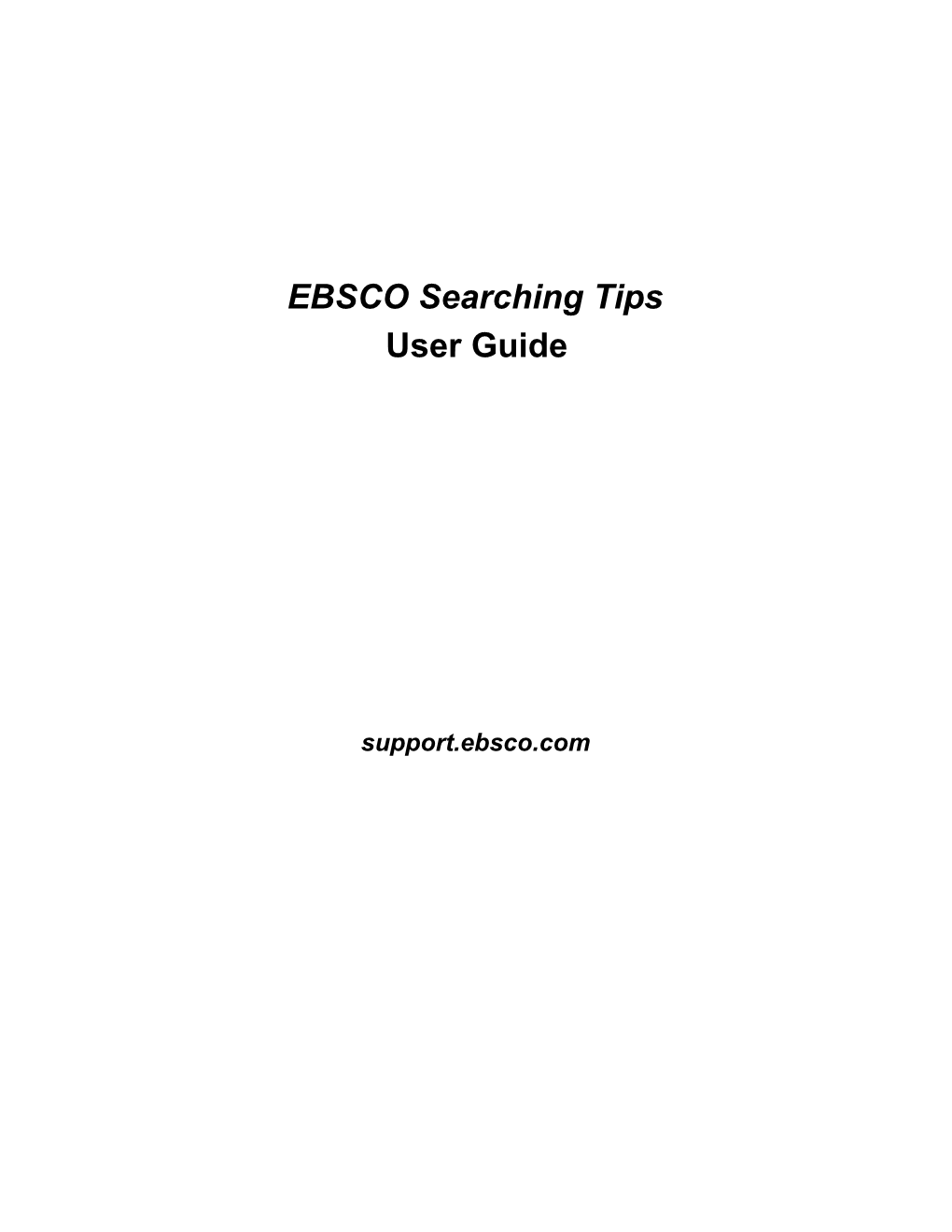 EBSCO Searching Tips