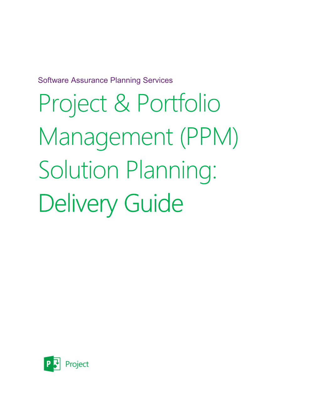 PPM Solution Planning - Delivery Guide
