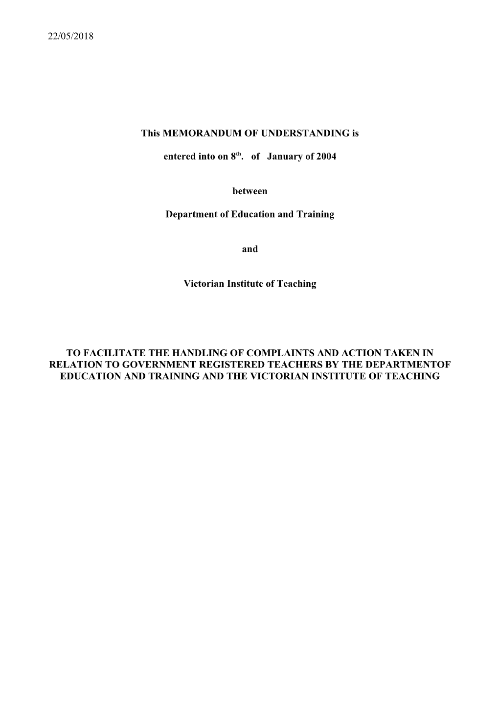 Memorandum of Understanding Between DEECD and Victorian Institute of Teaching