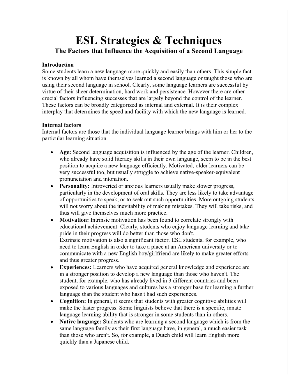 The Factors That Influence the Acquisition of a Second Language