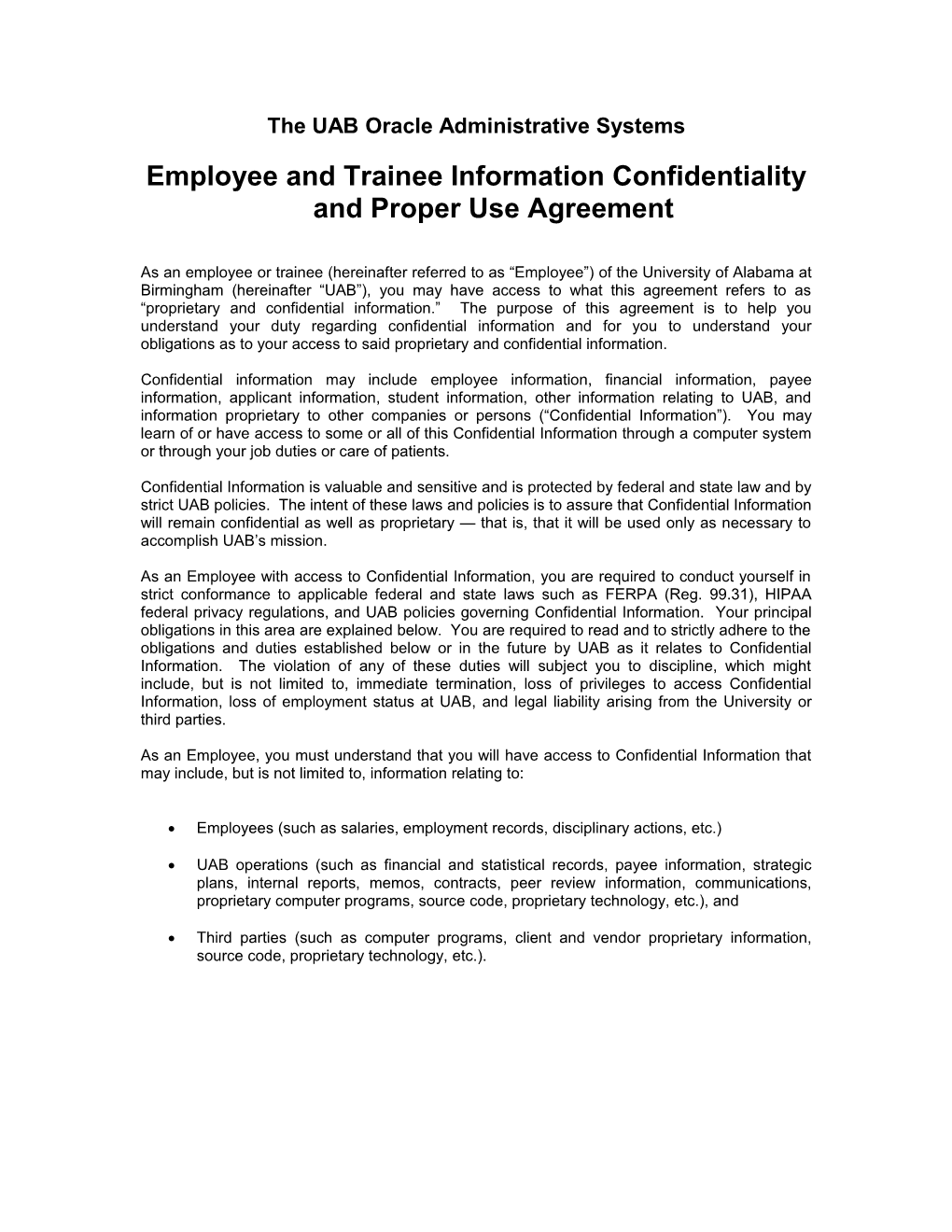 Information Confidentiality and Proper Use Agreement