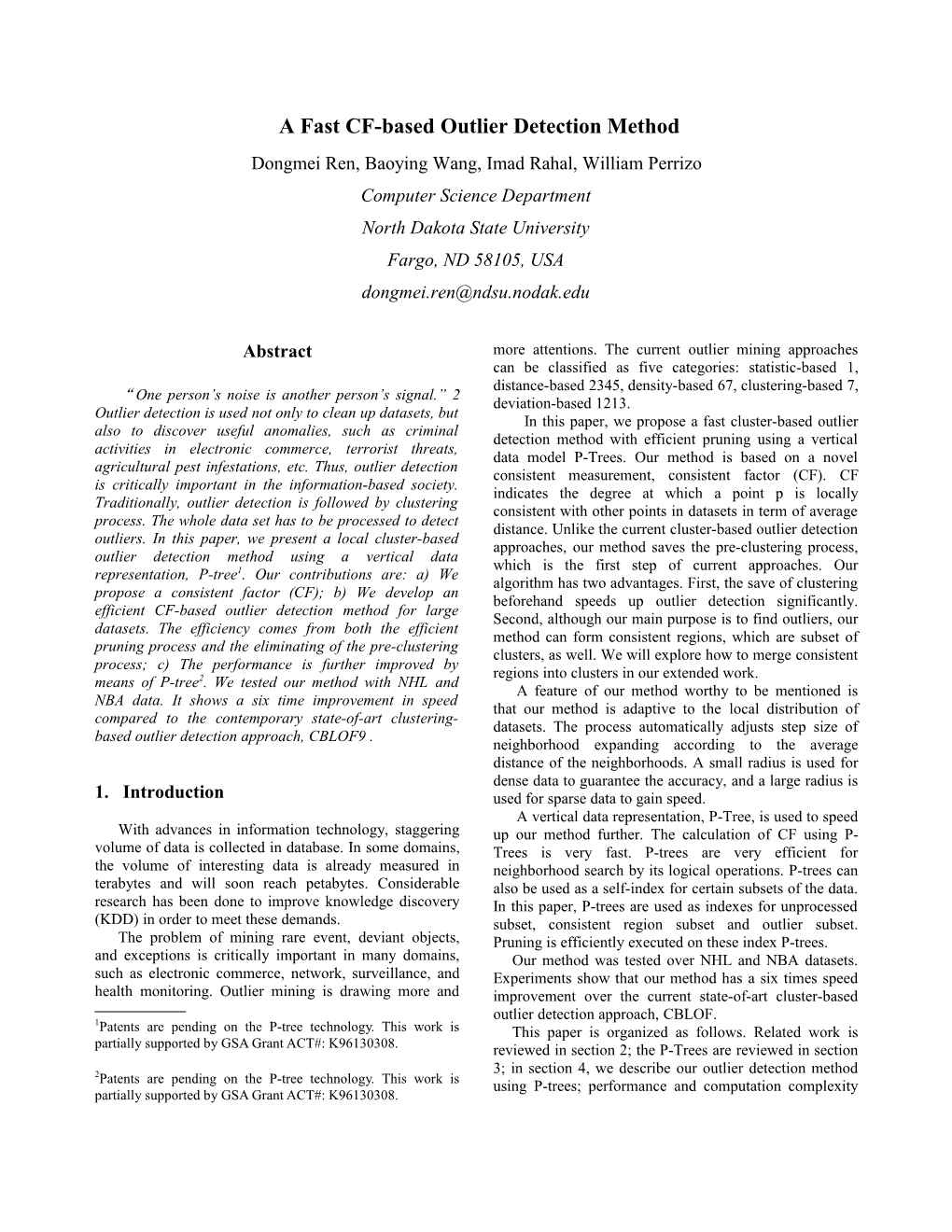 A Vertical Cluster-Based Outliers Detection Method Using P-Trees