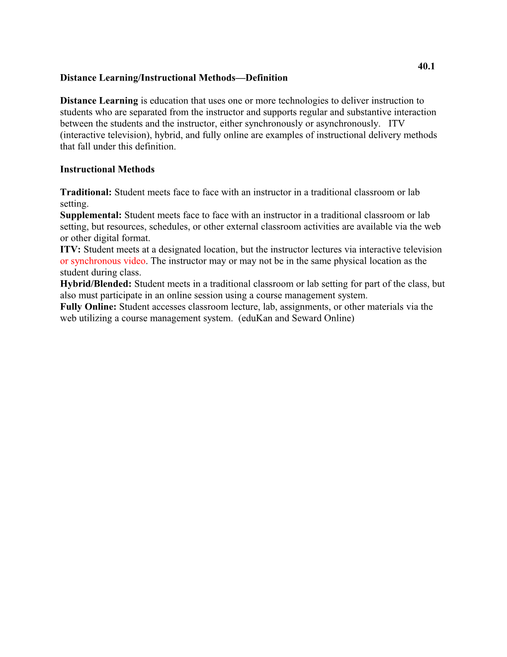 Distance Learning/Instructional Methods Definition