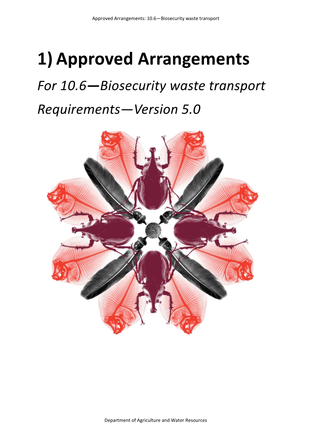 AA for Biosecurity Waste Transport - Requirements
