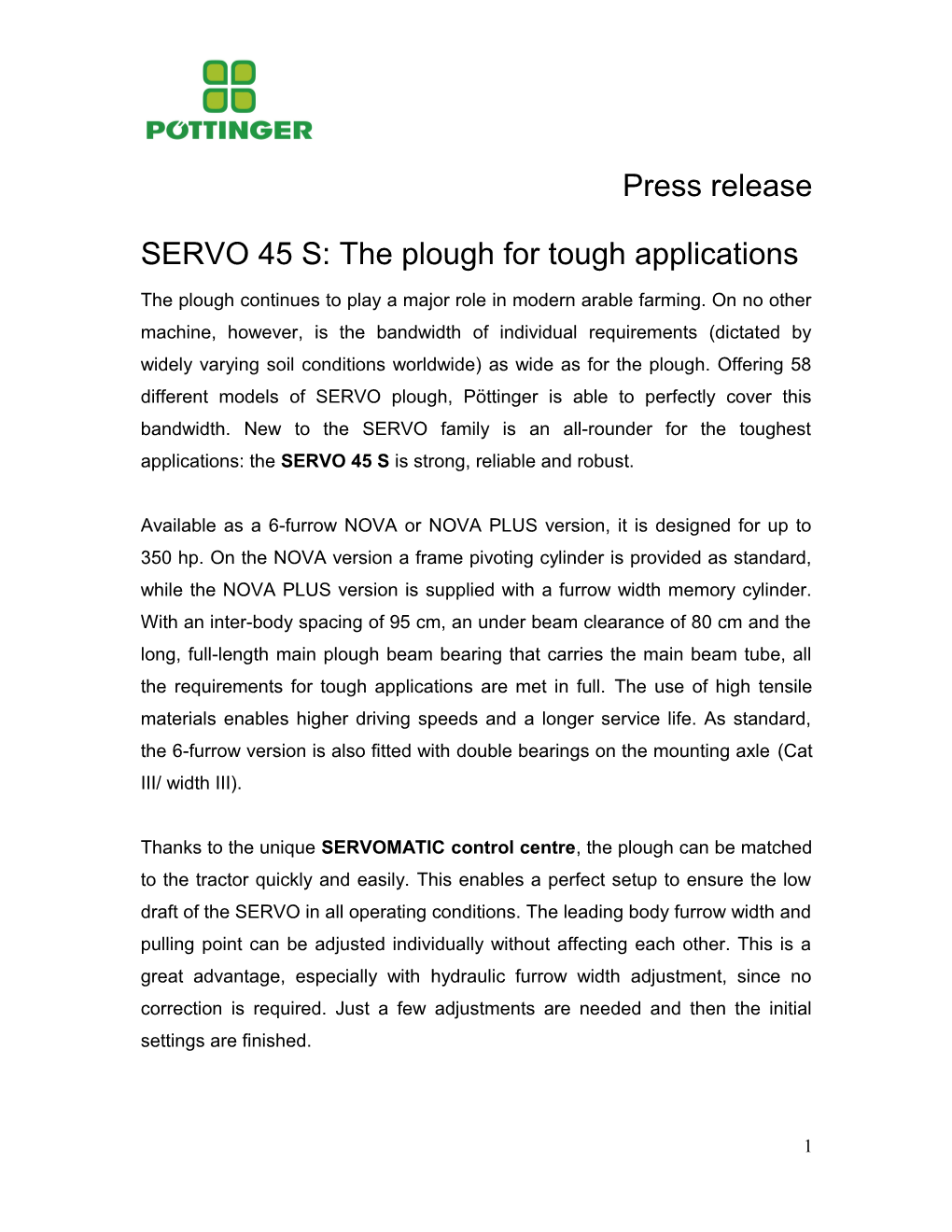 SERVO 45 S: the Plough for Tough Applications