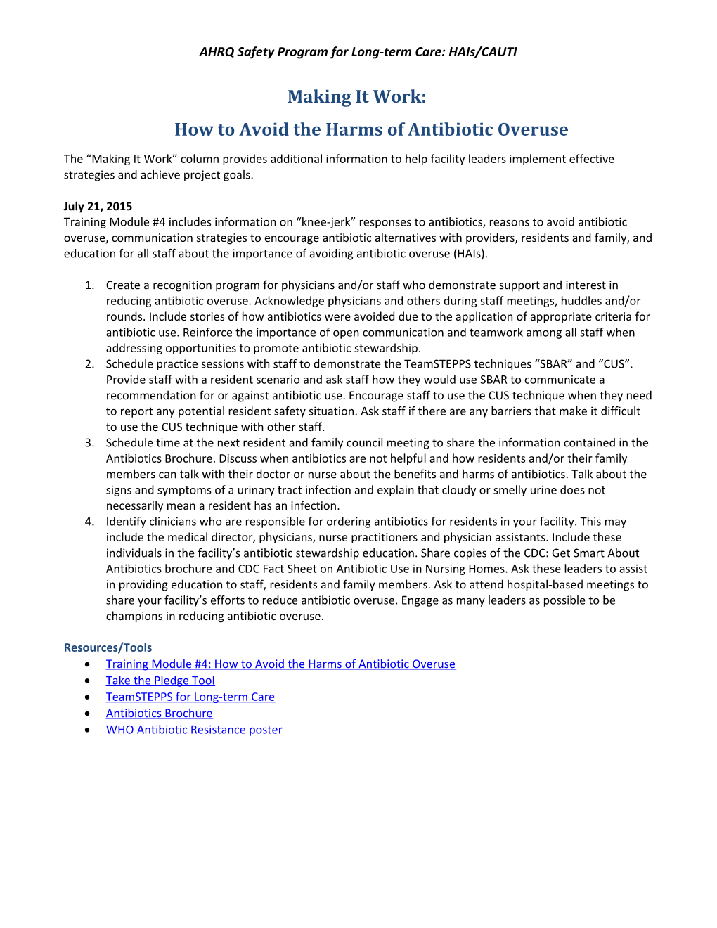 Making It Work: How to Avoid the Harms of Antibiotic Overuse