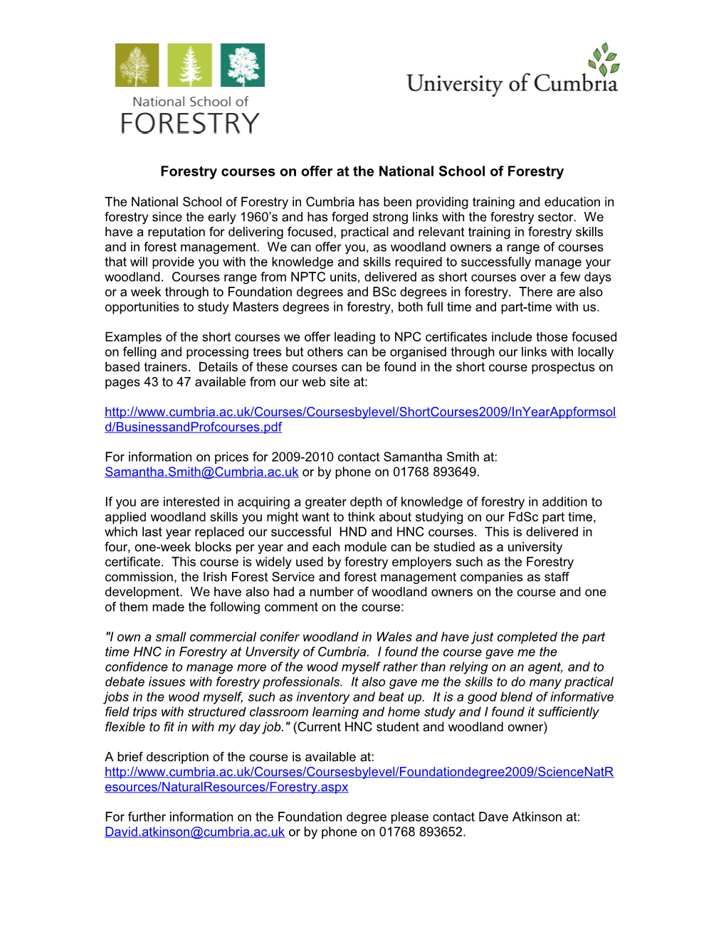 Forestry Courses on Offer at the National School of Forestry