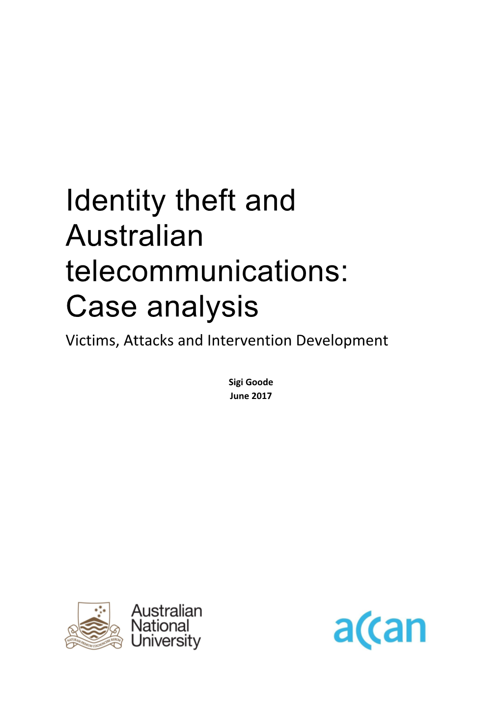Identity Theft and Australian Telecommunications: Case Analysis