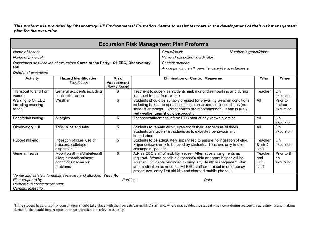 This Proforma Is Provided by Observatory Hill Environmental Education Centre to Assist