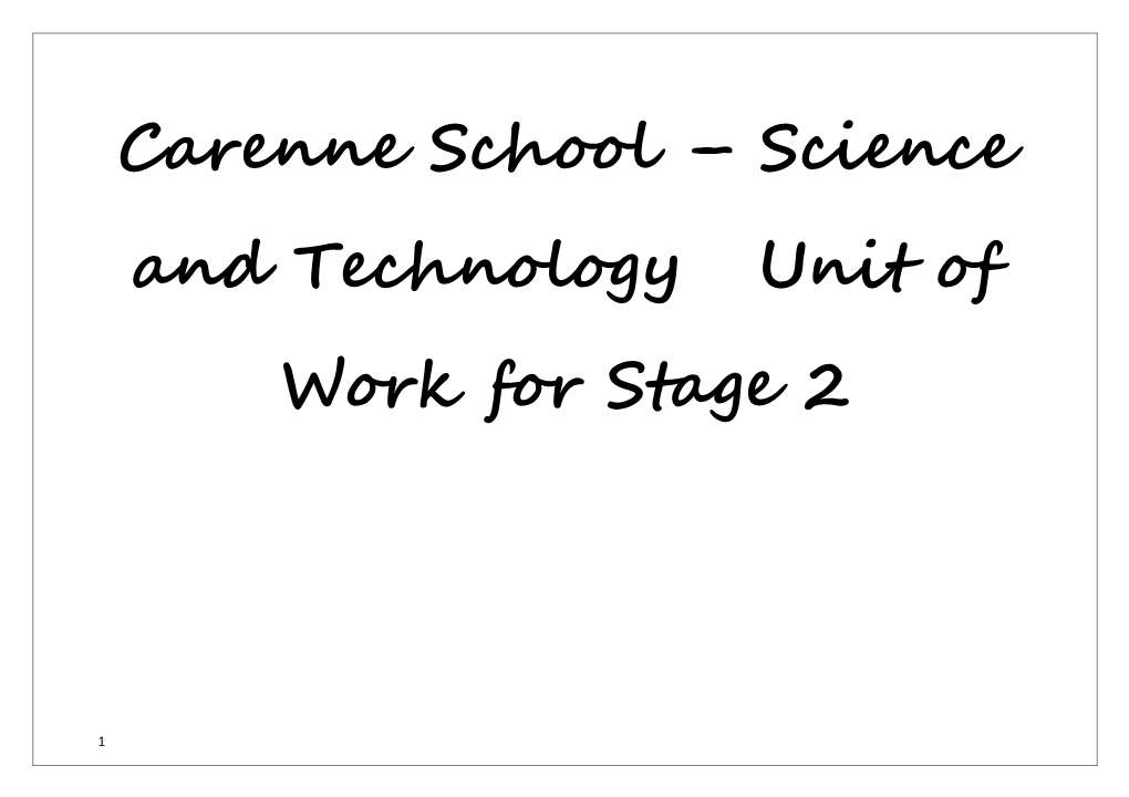 Carenne School Science and Technology Unit of Work for Stage 2