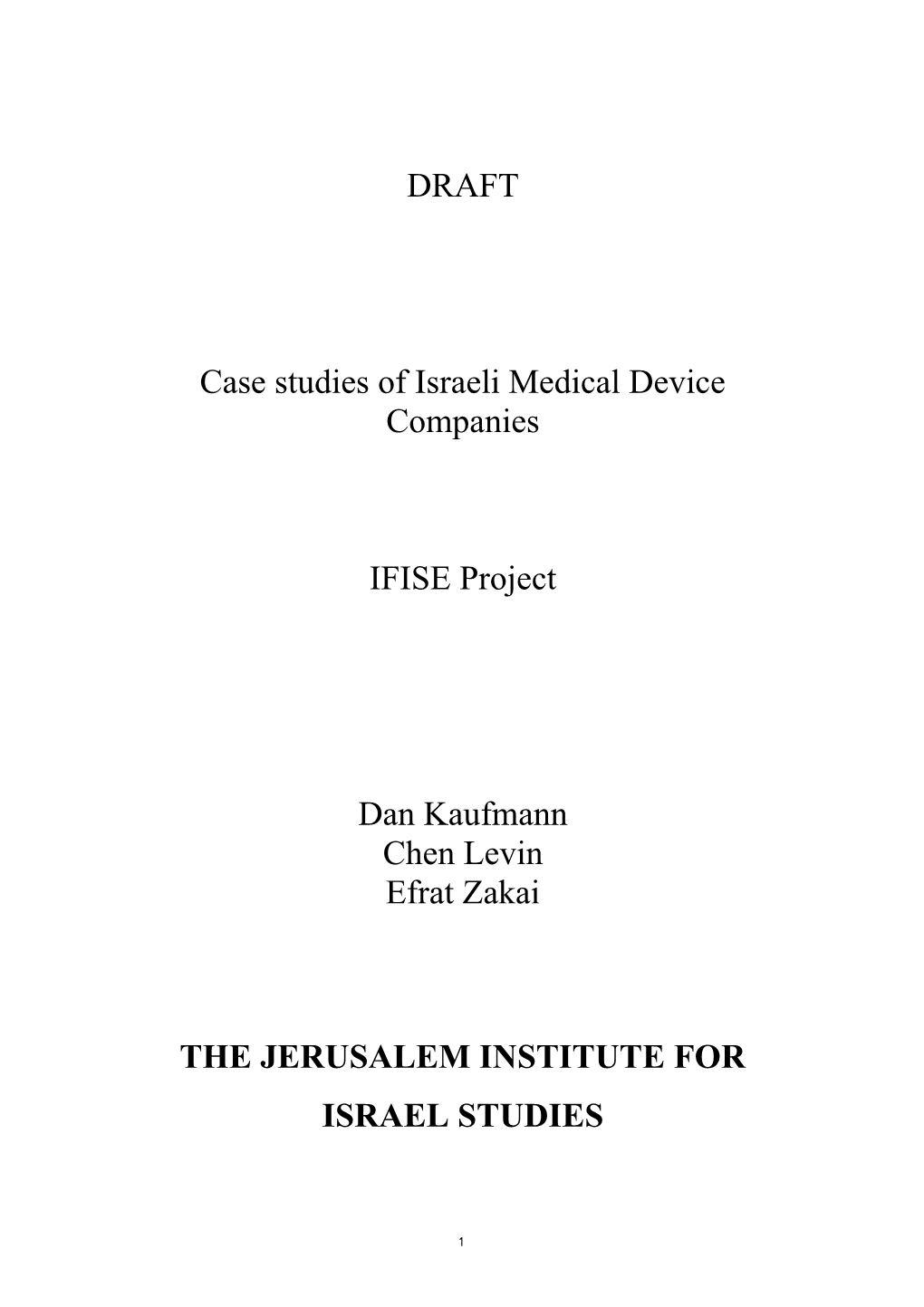Case Studies of Israeli Medical Device Companies