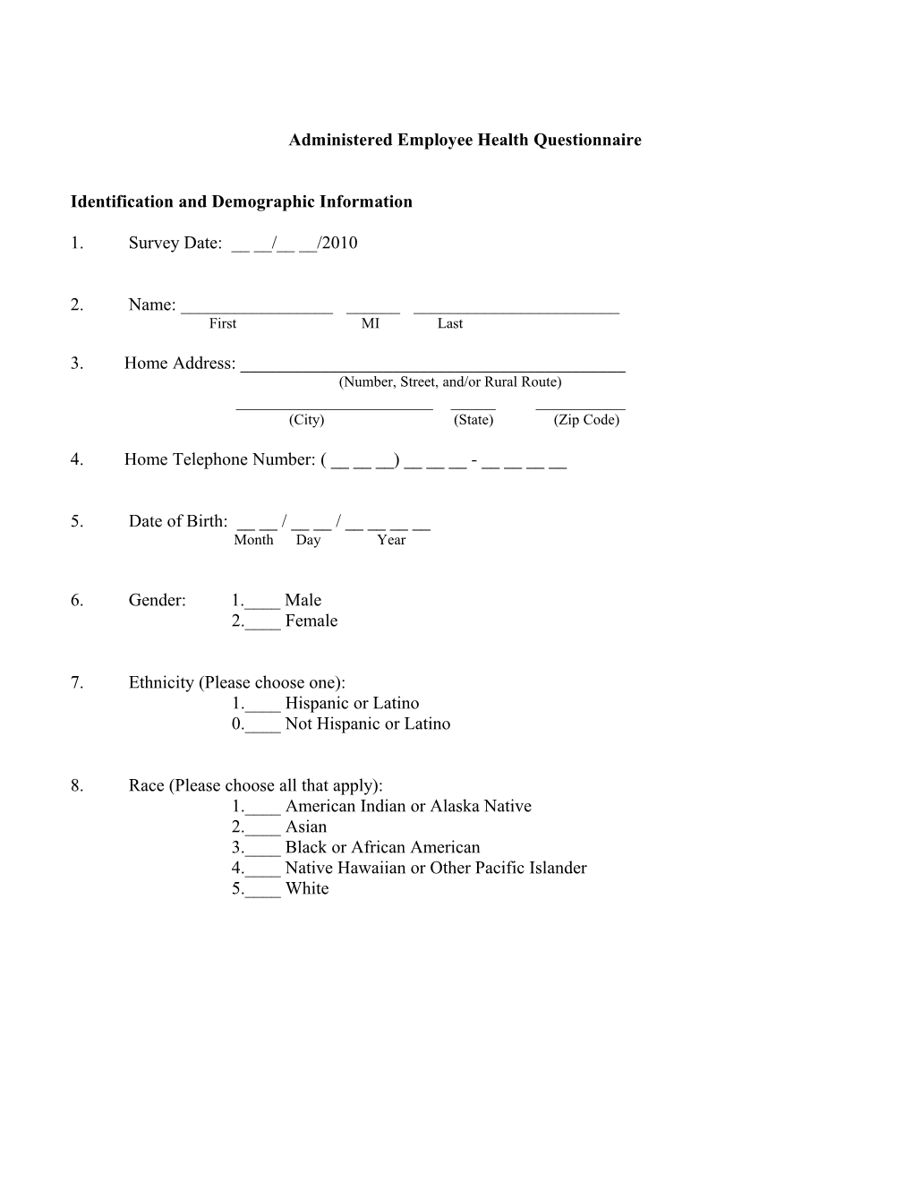 Administered Employee Health Questionnaire