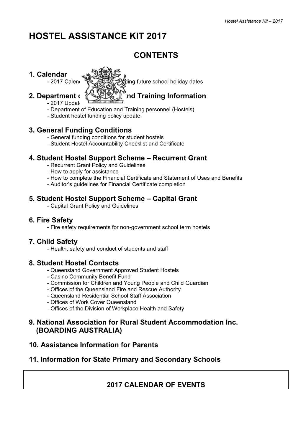 Hostel Assistance Kit 2008