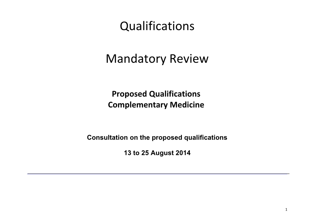 Consultation on the Proposed Qualifications
