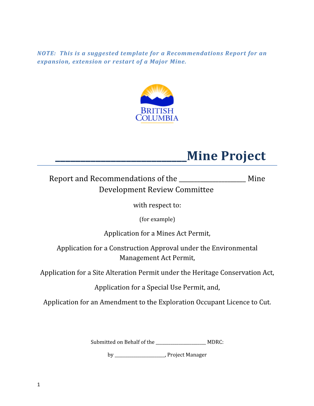 Report and Recommendations of the ______Mine Development Review Committee