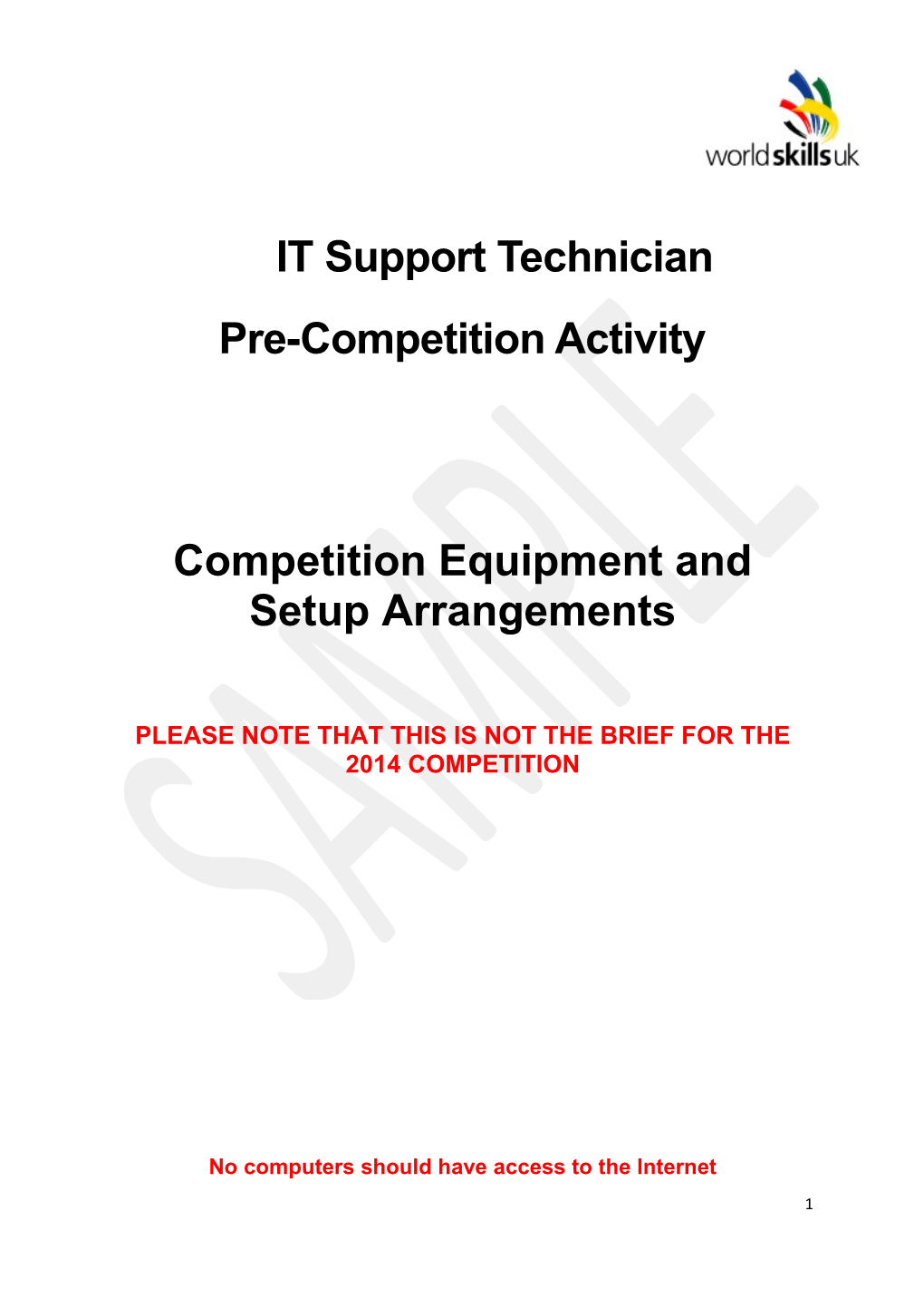 Competition Equipment and Setup Arrangements