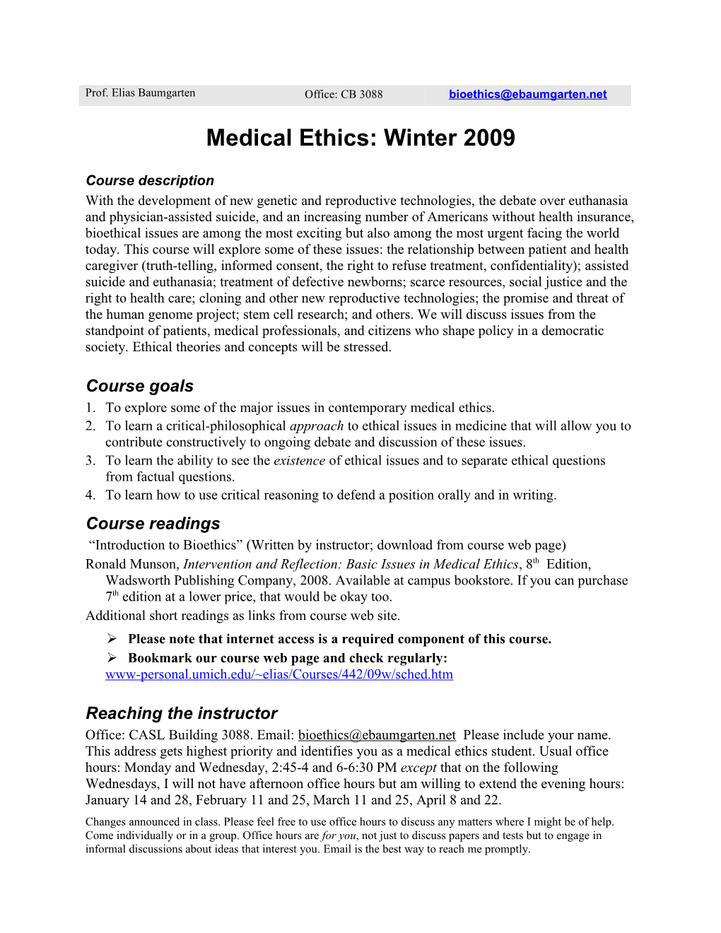 Medical Ethics Syllabus Fall 2007