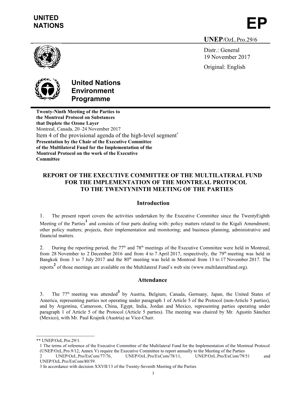 Report of the Executive Committee of the Multilateral Fund for the Implementation of The s1