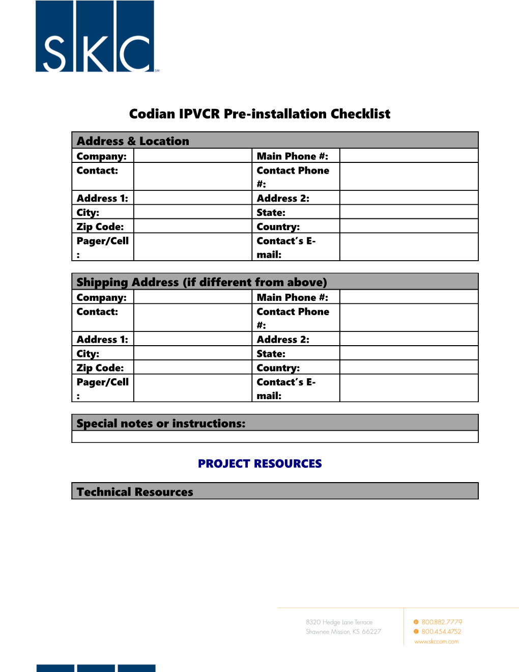 TANDBERG MPS Pre-Installation Checklist