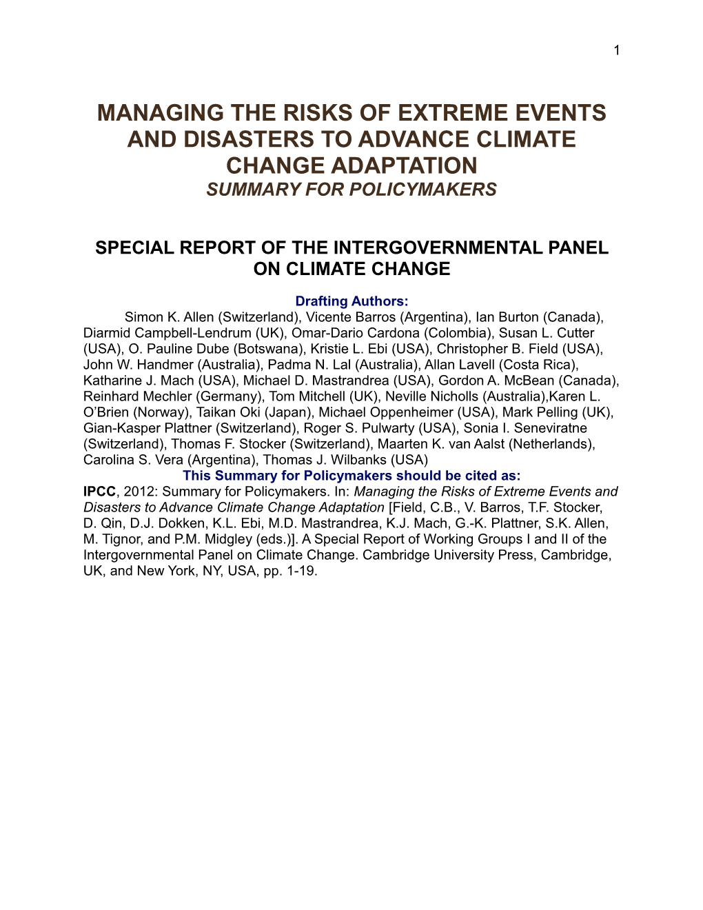 Managing the Risks of Extreme Events and Disasters to Advance Climate Change Adaptation