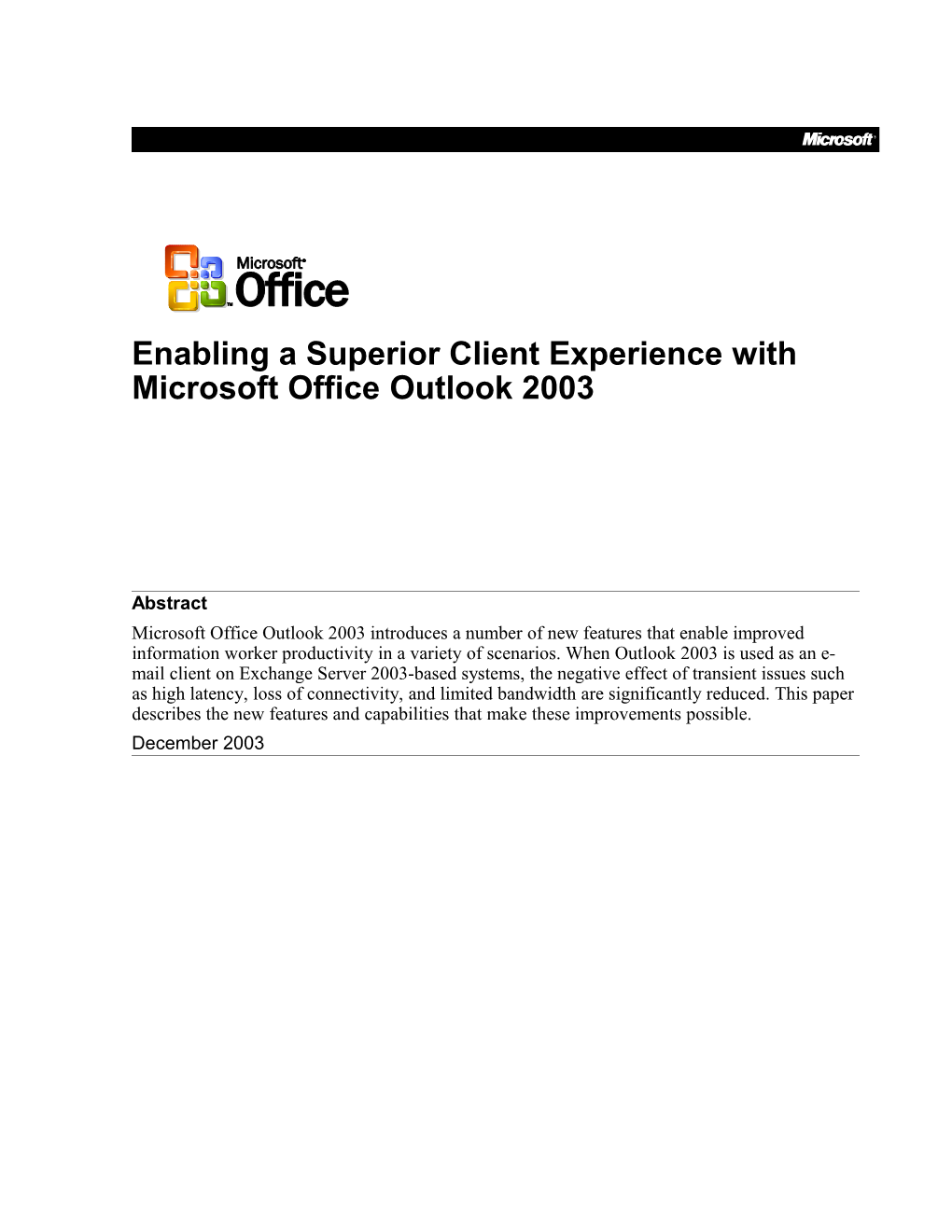 Enabling a Superior Client Experience with Microsoft Office Outlook2003