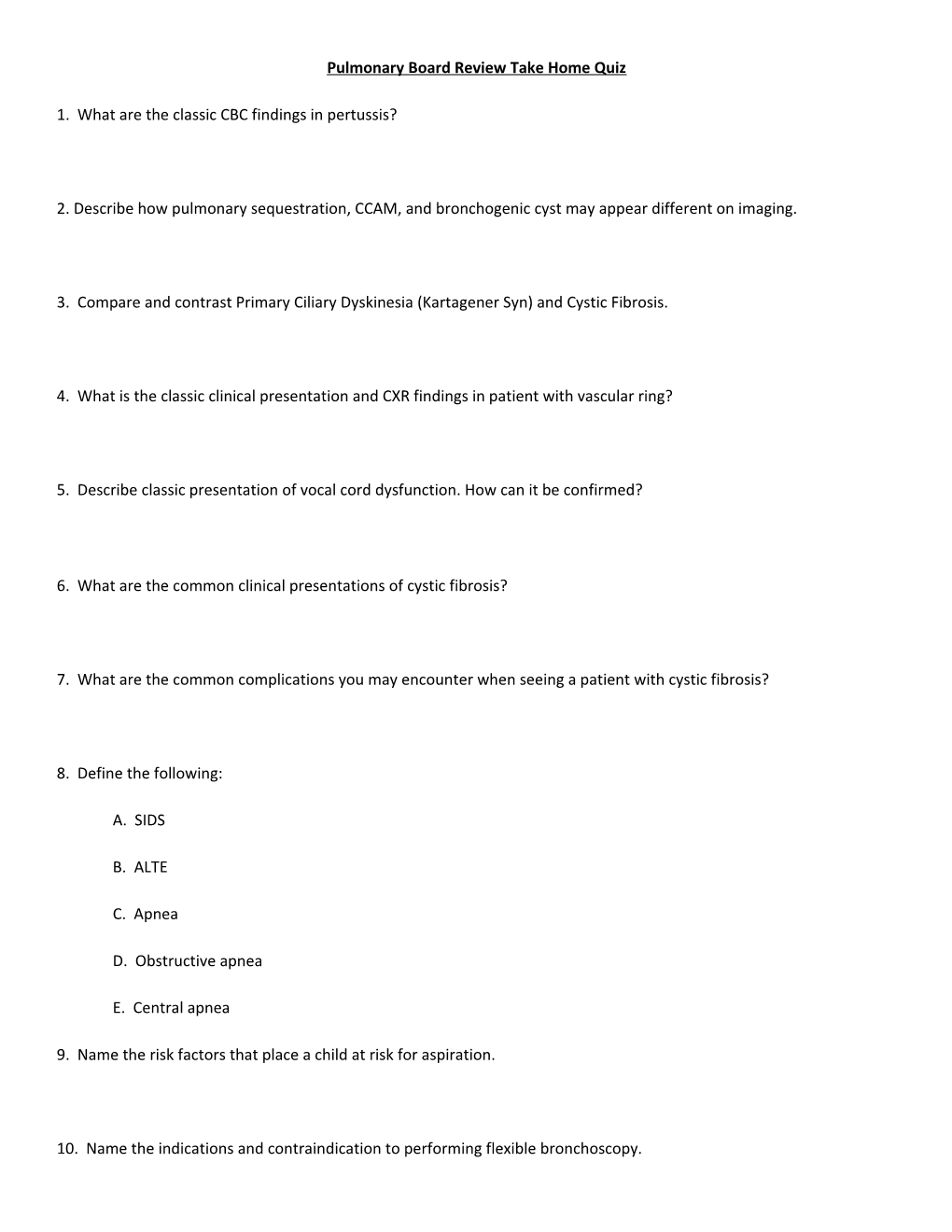 Pulmonary Board Review Take Home Quiz