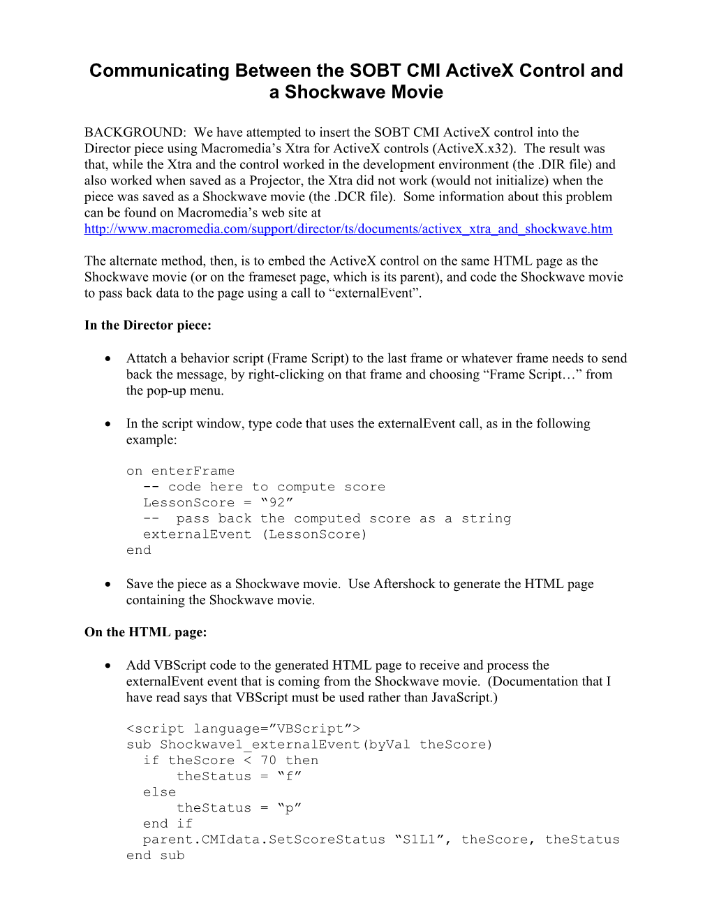 Communicating Between a Shockwave Movie and the SOBT CMI Activex Control