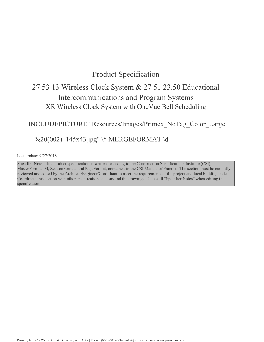 27 53 13 Wireless Clock System & 27 51 23.50 Educational Intercommunications and Program Systems