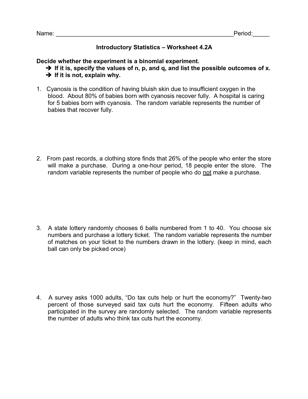 Introductory Statistics Worksheet 4.2A