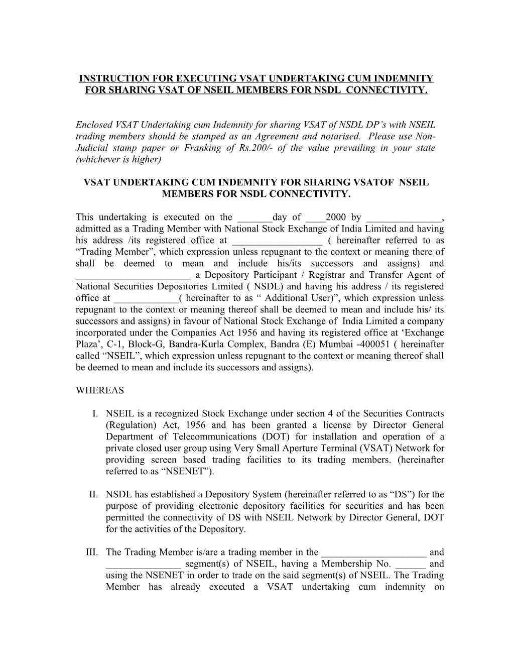 Instruction for Executing Vsat Undertaking Cum Indemnity for Sharing Vsat of Nseil Members