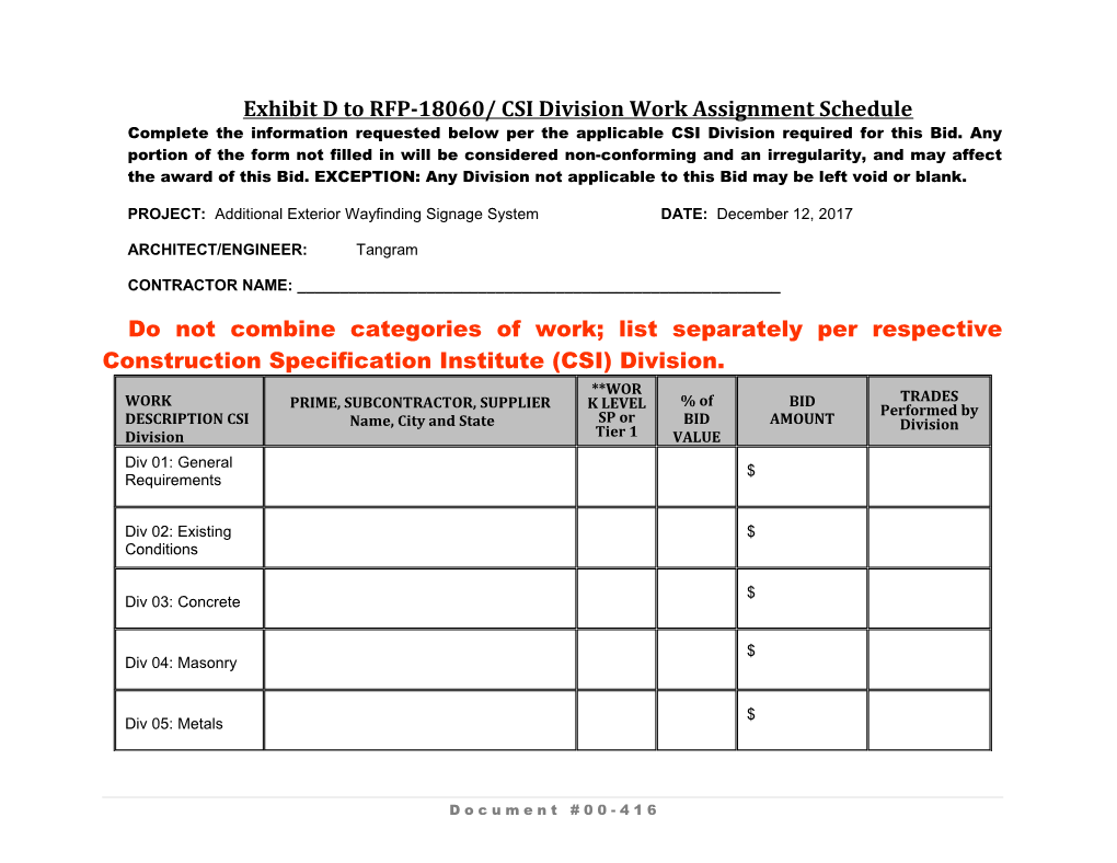 Exhibit D to RFP-18060/ CSI Division Work Assignment Schedule