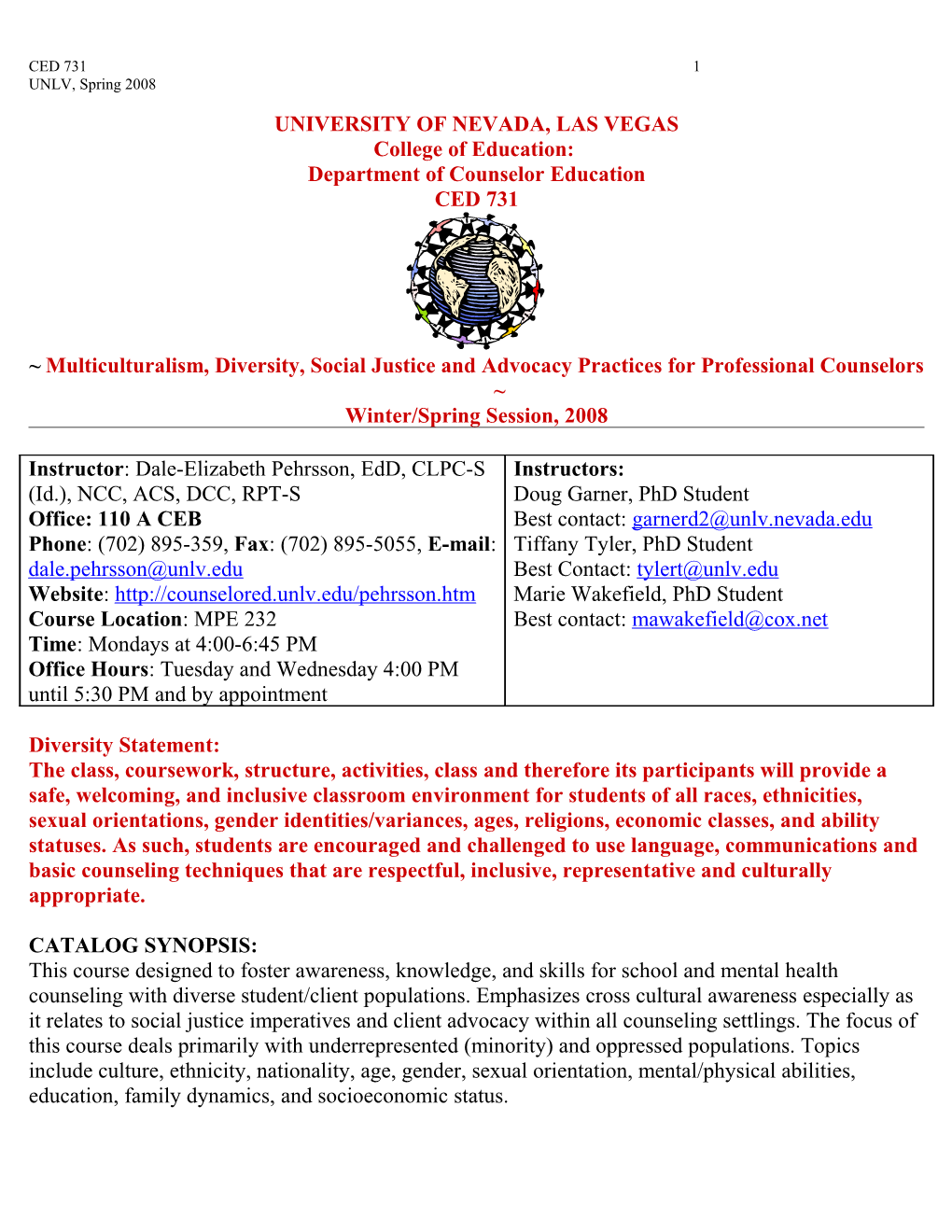 Multiculturalism, Diversity, Social Justice And Advocacy Practices For Professional Counselors