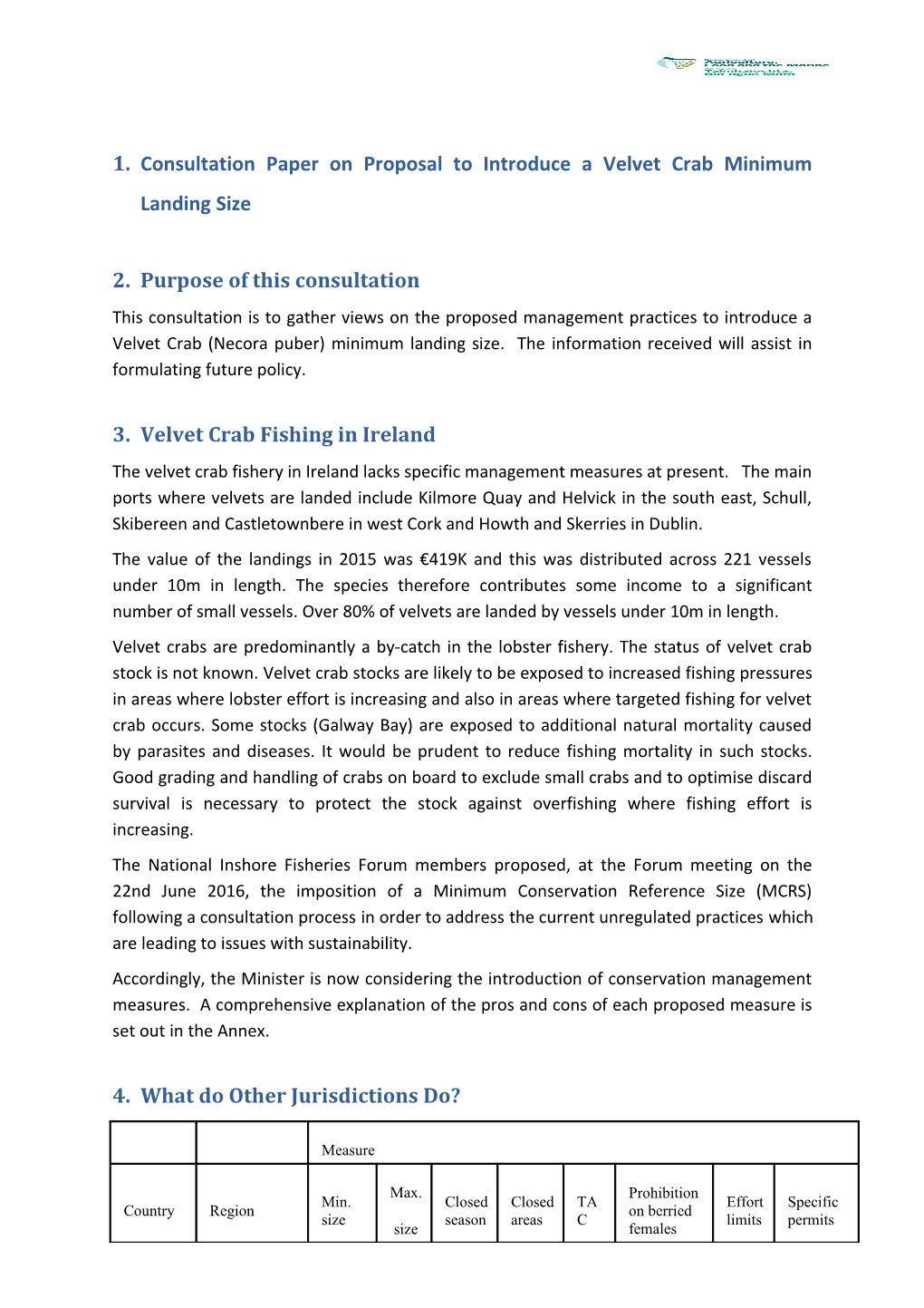 Consultation Paper on Proposal to Introduce a Velvet Crab Minimum Landing Size