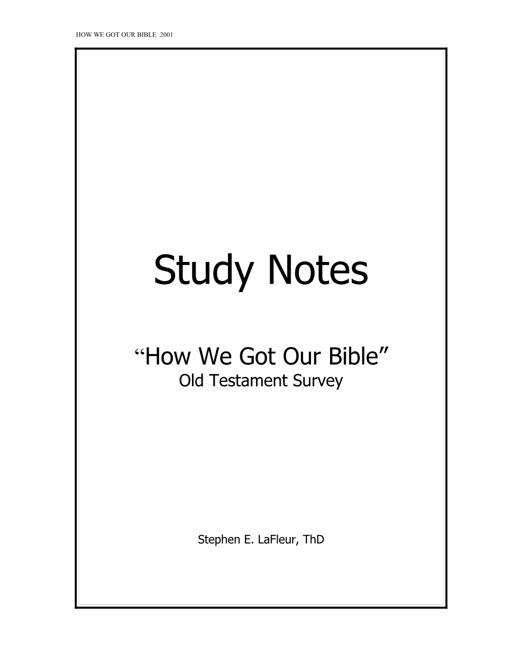 How We Got Our Bible 2001