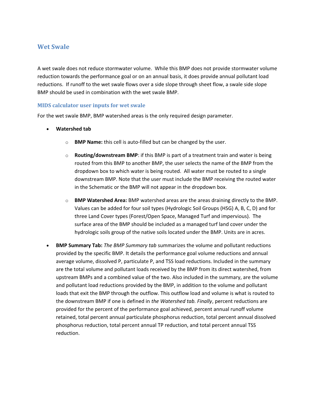 MIDS Calculator User Inputs for Wet Swale