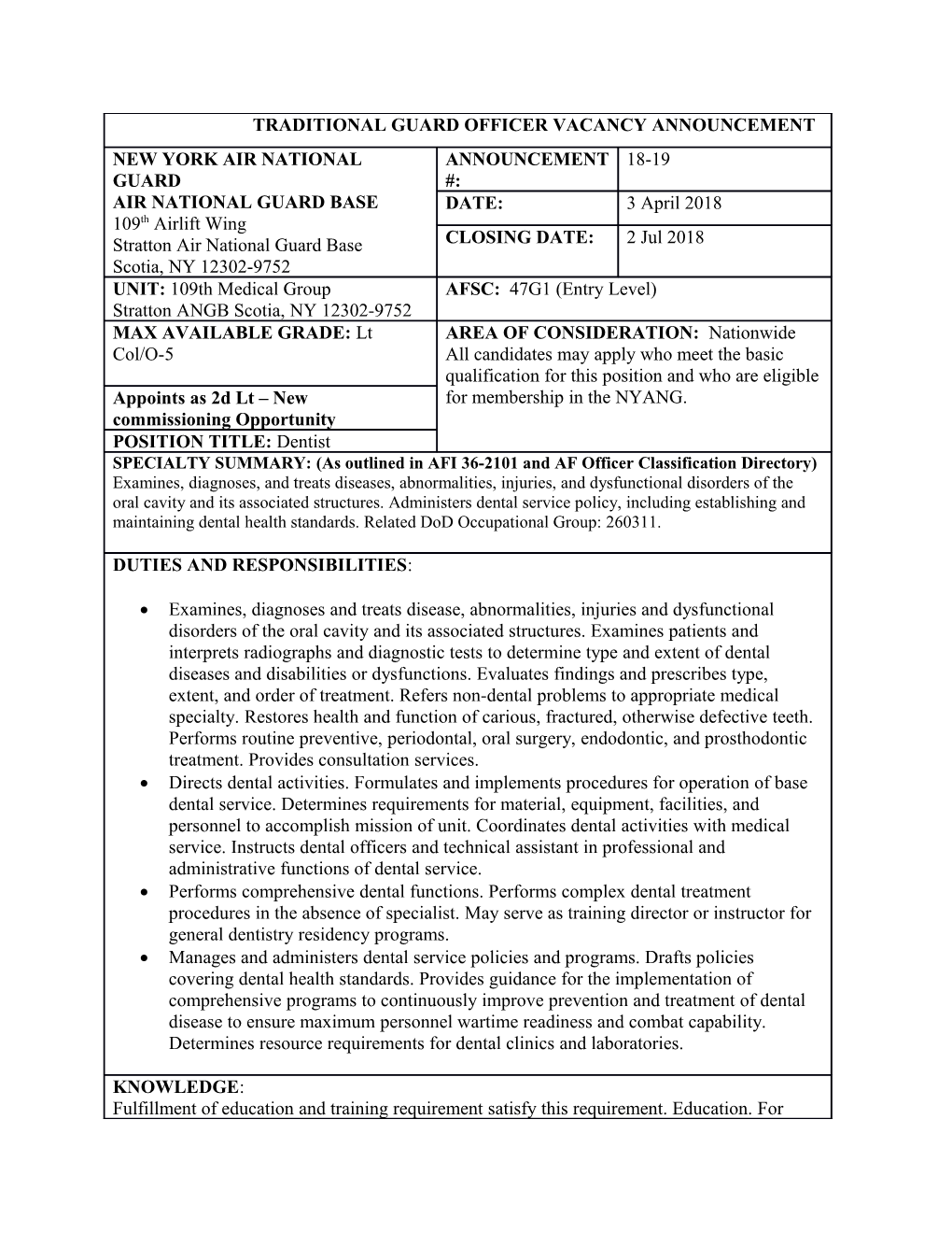 SPECIALTY SUMMARY: (As Outlined in AFI 36-2101 and AF Officer Classification Directory)