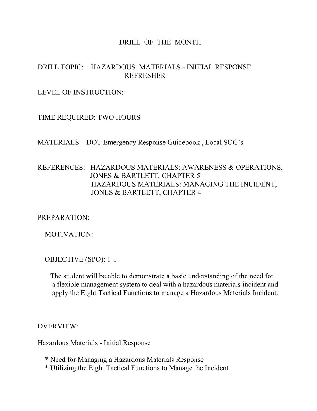 Drill Topic: Hazardous Materials - Initial Response